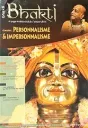 Bhatki Magazine Personnalisme & Impersonnalisme